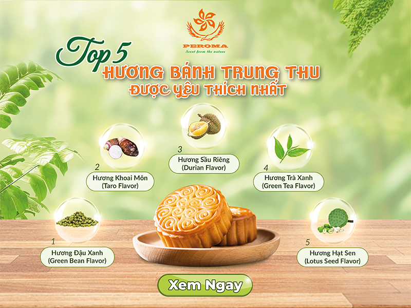 Top 5 hương bánh trung thu tại PEROMA được nhiều khách hàng yêu thích